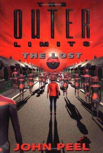 Book cover of The Lost (The Outer Limits #4)