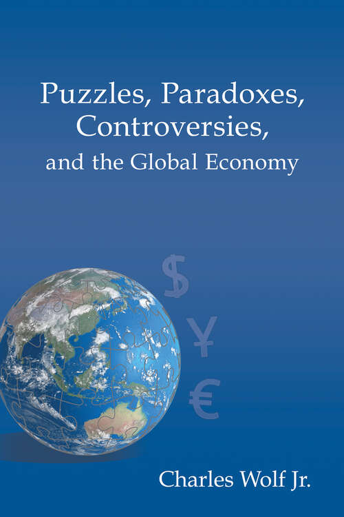 Book cover of Puzzles, Paradoxes, Controversies, and the Global Economy