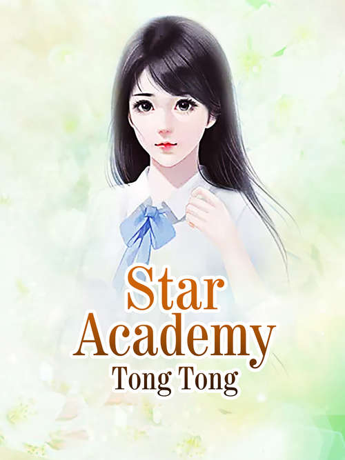 Book cover of Star Academy: Volume 1 (Volume 1 #1)