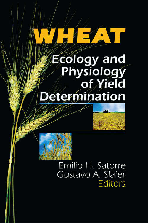 Book cover of Wheat: Ecology and Physiology of Yield Determination