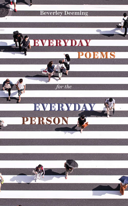 Book cover of Everyday Poems for the Everyday Person