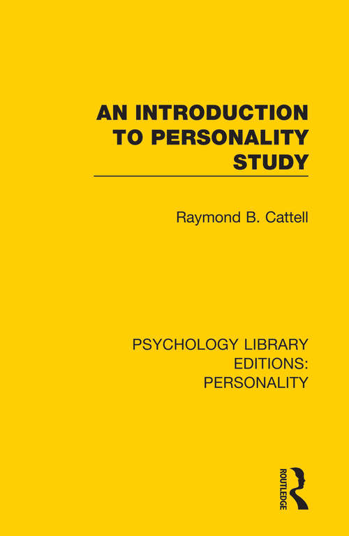 Book cover of An Introduction to Personality Study (Psychology Library Editions: Personality #4)