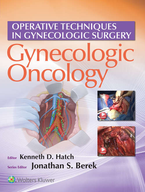 Book cover of Operative Techniques in Gynecologic Surgery: Gynecologic Oncology