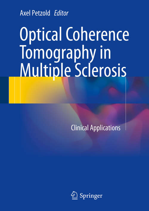 Book cover of Optical Coherence Tomography in Multiple Sclerosis