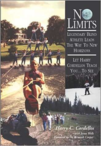 Book cover of No Limits: Harry Cordellos, America's Legendary Blind Athlete