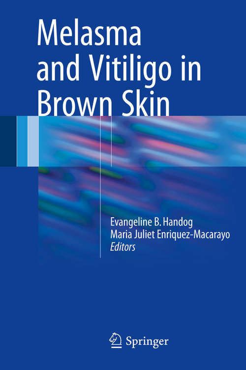 Book cover of Melasma and Vitiligo in Brown Skin