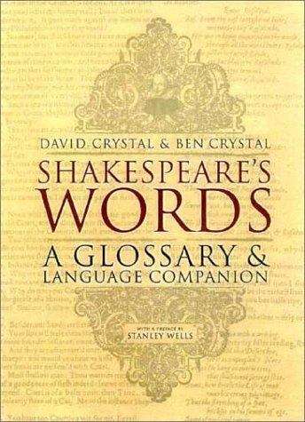 Book cover of Shakespeare's Words: A Glossary and Language Companion
