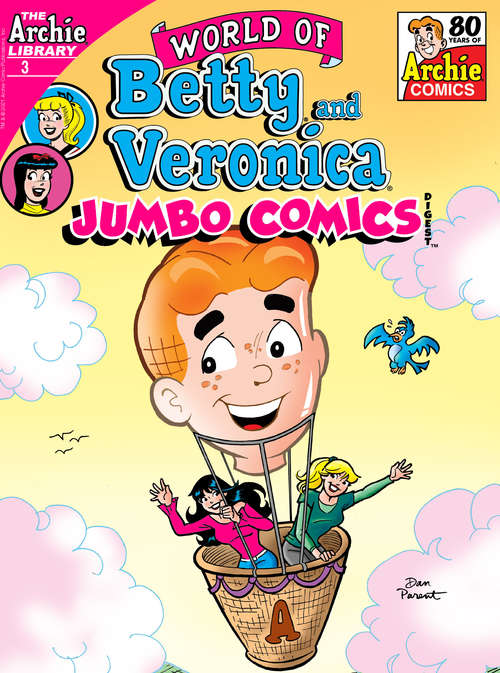 Book cover of World of Betty & Veronica Digest #3 (World of Betty & Veronica Digest #3)