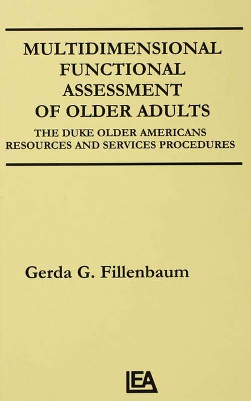 Book cover of Multidimensional Functional Assessment of Older Adults: The Duke Older Americans Resources and Services Procedures