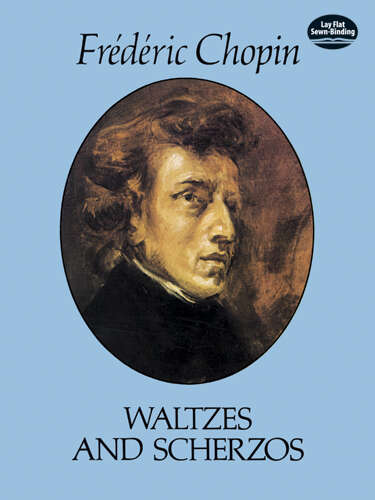 Book cover of Waltzes and Scherzos (Dover Classical Piano Music)