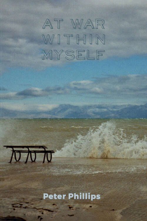 Book cover of At War Within Myself