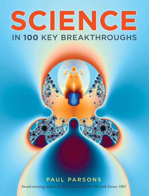 Book cover of Science in 100 Key Breakthroughs