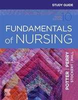 Book cover of Study Guide for Fundamentals of Nursing (Tenth Edition)