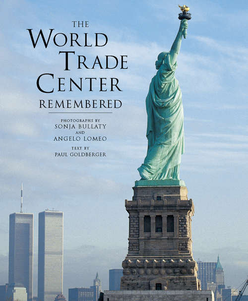 Book cover of The World Trade Center Remembered