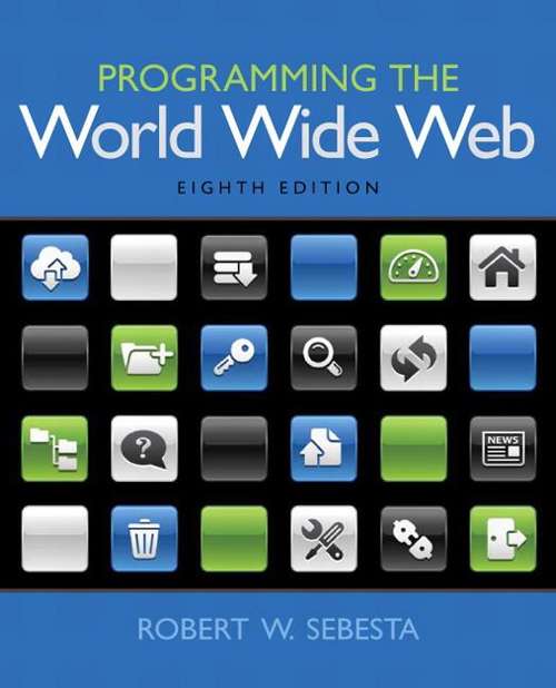 Book cover of Programming the World Wide Web (Eighth Edition )