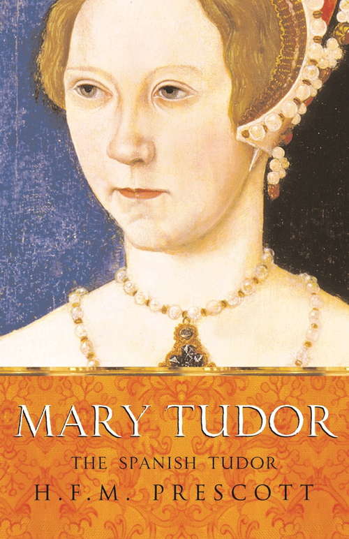 Book cover of Mary Tudor (Women In History Ser.)