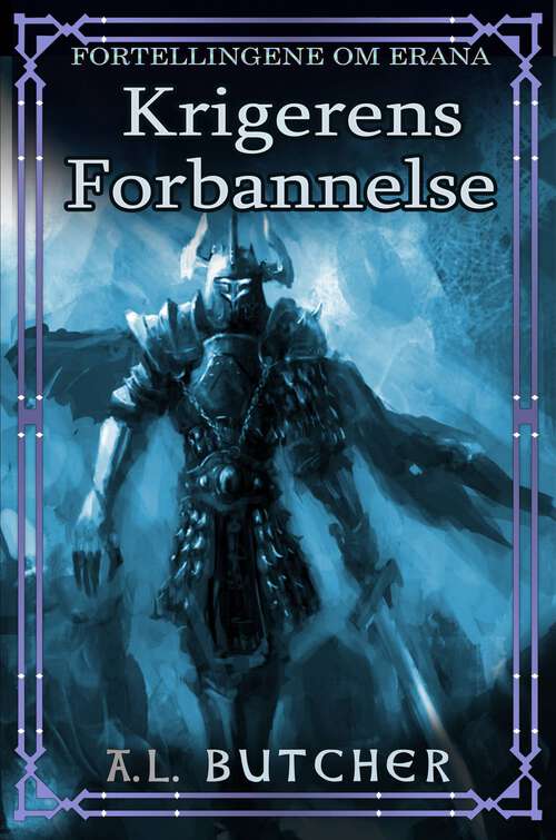 Book cover of Fortellingene om Erana: Krigerens Forbannelse