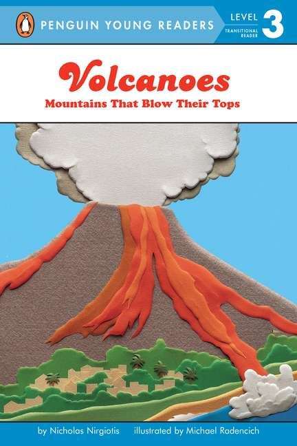 Book cover of Volcanoes: Mountains That Blow Their Tops (All aboard reading: Level 2, grades 1-3)