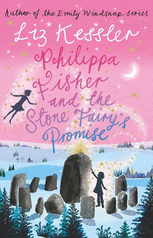 Book cover of Philippa Fisher and the Stone Fairy's Promise: Book 3 (Philippa Fisher #3)