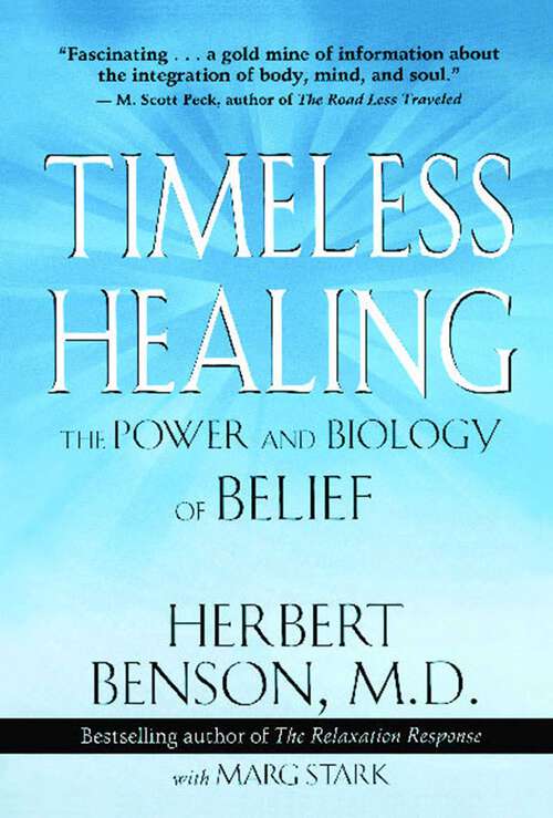 Book cover of Timeless Healing: The Power and Biology of Belief