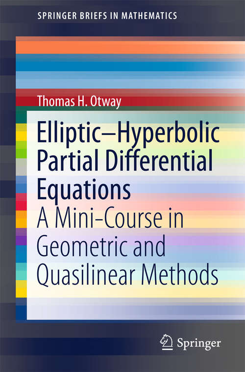 Book cover of Elliptic-Hyperbolic Partial Differential Equations