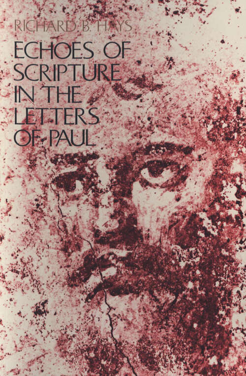 Book cover of Echoes of Scripture in the Letters of Paul