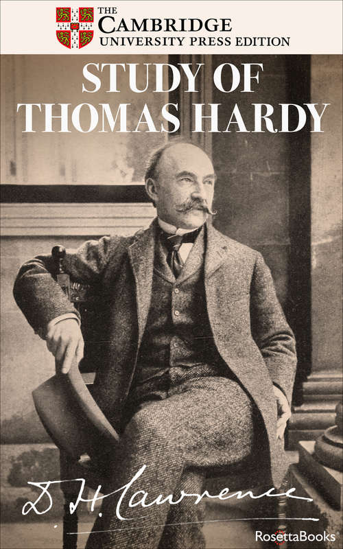 Book cover of Study of Thomas Hardy: And Other Essays (Digital Original) (The Definitive Cambridge Editions of D.H. Lawrence)