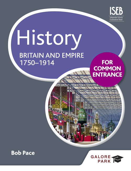 Book cover of History for Common Entrance: Britain and Empire 1750-1914
