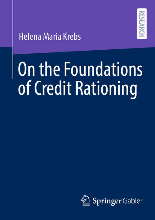 Book cover of On the Foundations of Credit Rationing (2024)