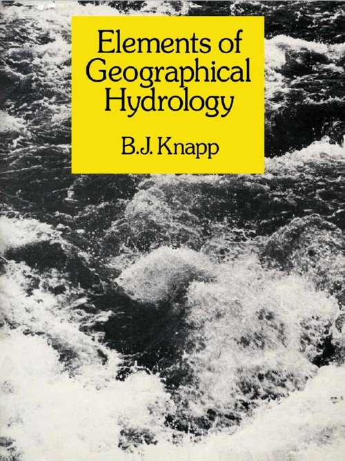 Book cover of Elements of Geographical Hydrology