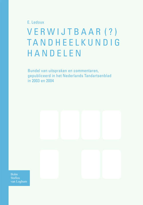 Book cover of Verwijtbaar(?) tandheelkundig handelen