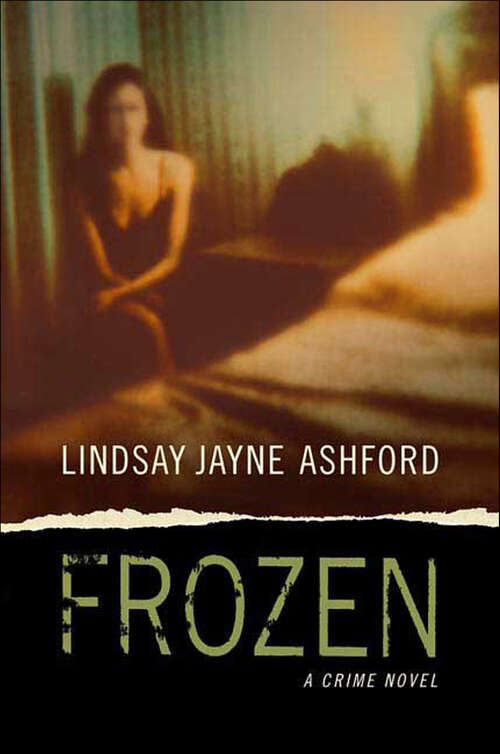 Book cover of Frozen: A Crime Novel (Megan Rhys Crime Novels #1)