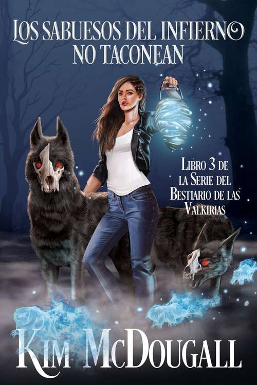 Book cover of Los Sabuesos del Infierno no Taconean