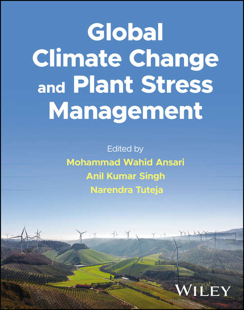 Book cover of Global Climate Change and Plant Stress Management