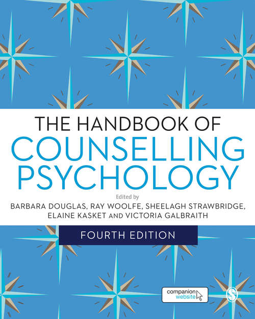 Book cover of The Handbook of Counselling Psychology (Fourth Edition)