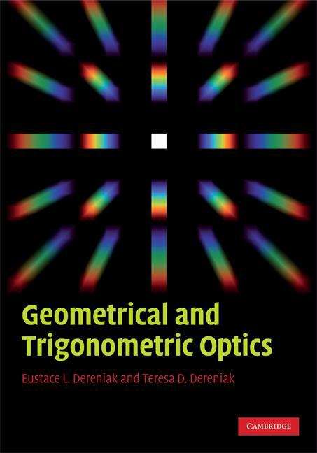 Book cover of Geometrical and Trigonometric Optics