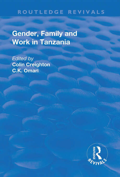 Book cover of Gender, Family and Work in Tanzania (Routledge Revivals)