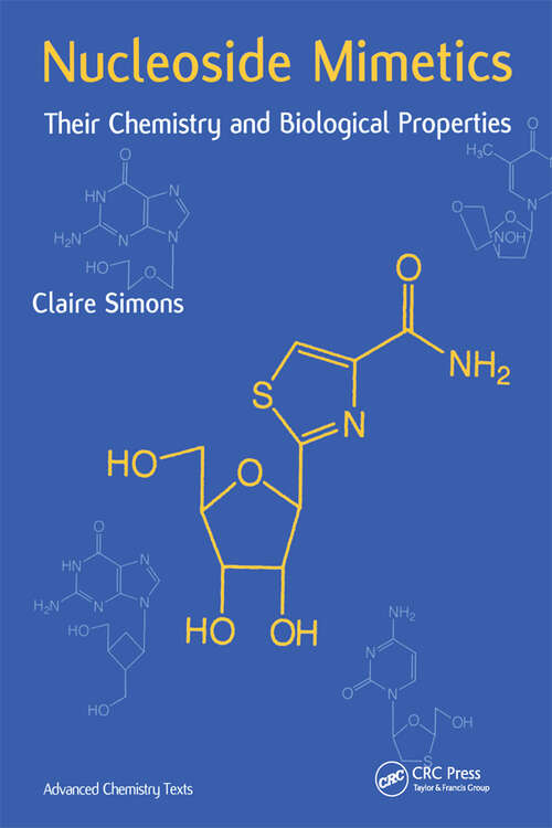 Book cover of Nucleoside Mimetics: Their Chemistry and Biological Properties