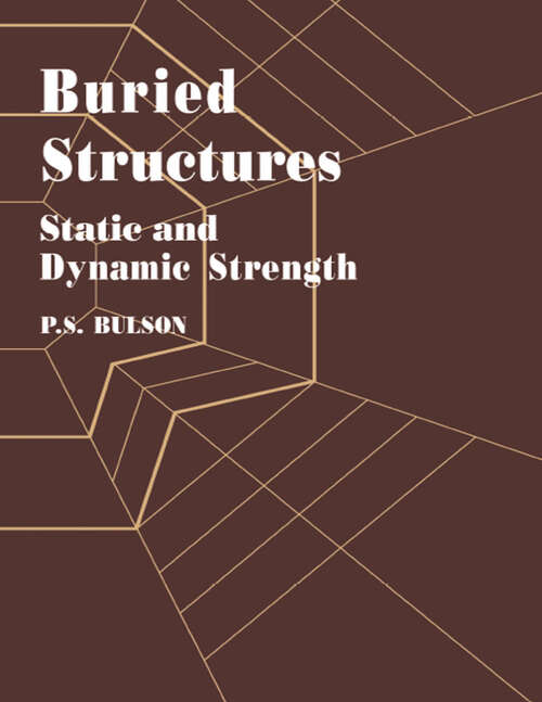 Book cover of Buried Structures: Static and Dynamic Strength