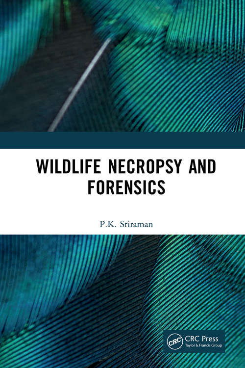 Book cover of Wildlife Necropsy and Forensics