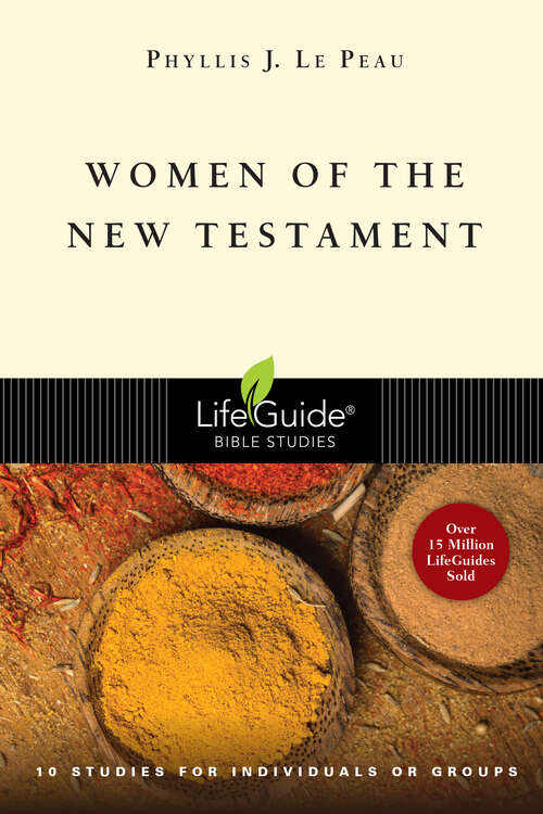 Book cover of Women of the New Testament (LifeGuide Bible Studies)