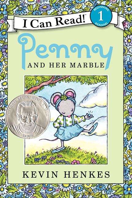 Book cover of Penny And Her Marble: Level 1 (I Can Read Series)