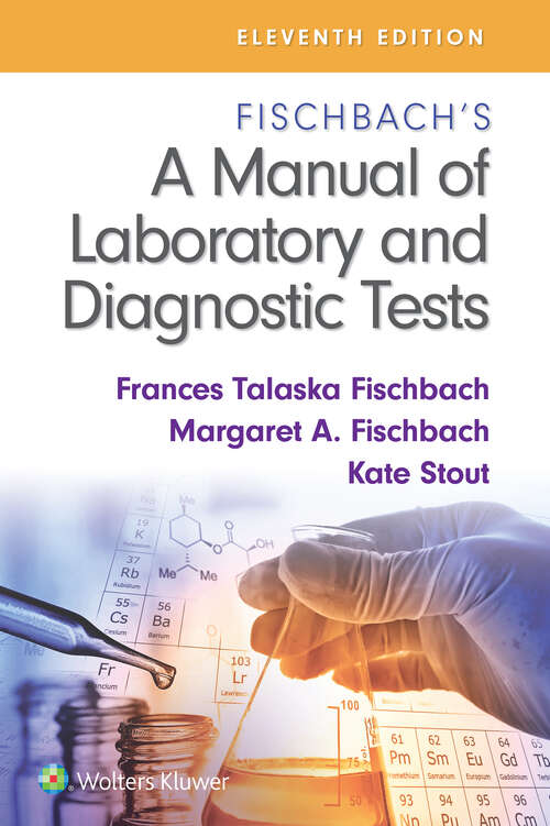 Book cover of Fischbach's A Manual of Laboratory and Diagnostic Tests