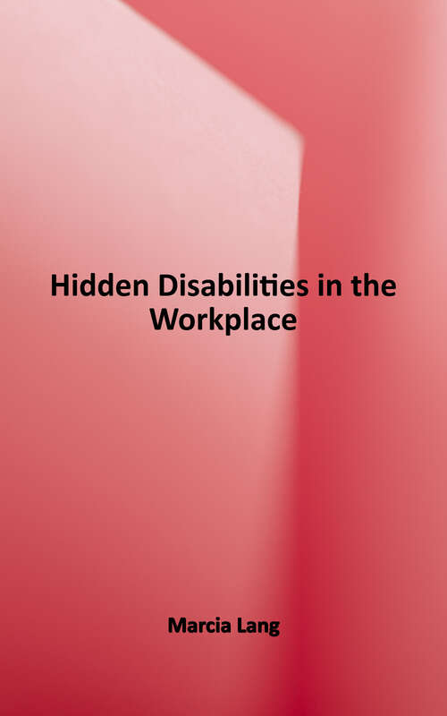 Book cover of Hidden Disabilities in the Workplace