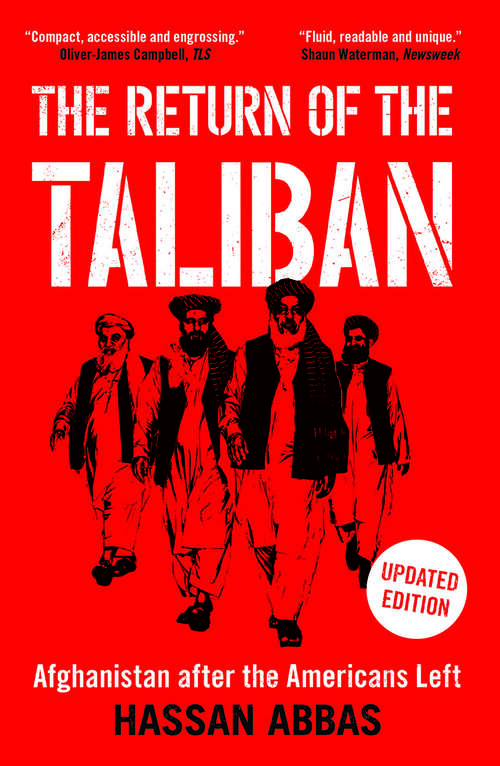 Book cover of The Return of the Taliban: Afghanistan after the Americans Left