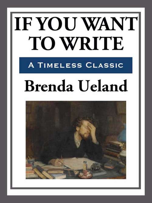 Book cover of If You Want to Write