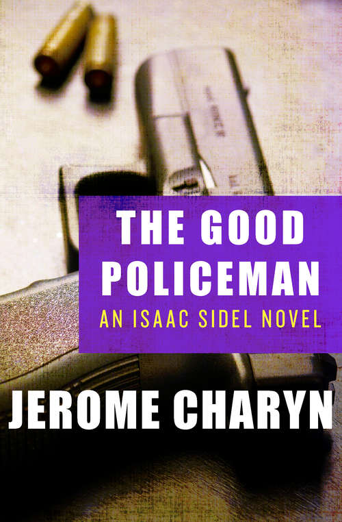 Book cover of The Good Policeman (The Isaac Sidel Novels #5)