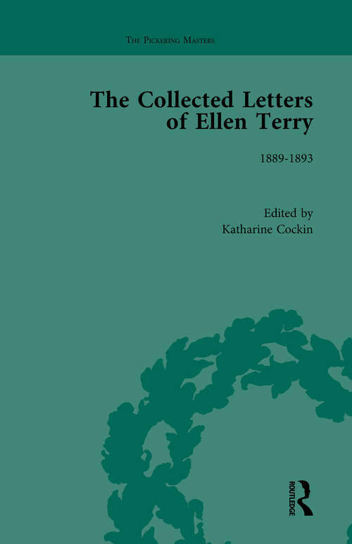 Book cover of The Collected Letters of Ellen Terry, Volume 2 (The Pickering Masters)