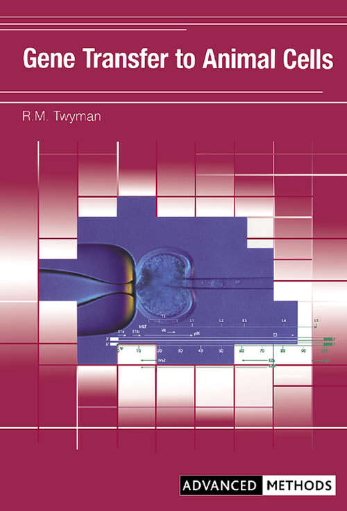 Book cover of Gene Transfer to Animal Cells (Advanced Methods)