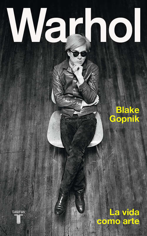 Book cover of Warhol: La vida como arte